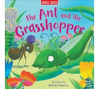 Ant and the Grasshopper: The perfect illustrated picture book classic for children ages 3 - 5 with charmingly drawn characters