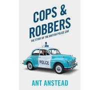 Ant Anstead Cops and Robbers (Tascabile)