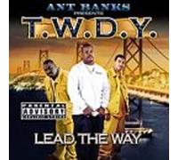Ant & T.W.d.Y. Banks - Lead the Way