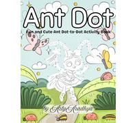 Ant Dot: Fun and Cute Dot-to-dot Activity book