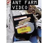 Ant Farm Video - Ant Farm Video