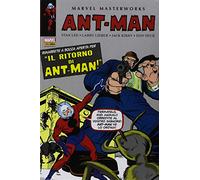 Ant-Man. Vol. 1: ritorno di Ant-Man!, Il.