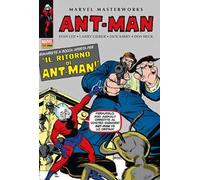 Ant-Man. Vol. 1: ritorno di Ant-Man!, Il.