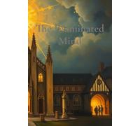 Ant The Illuminated Mind (Tascabile)