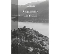 Antagonie. L'età del sacro