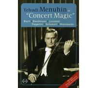 Antal Dorati( Direttore), Yehudi Menuhin( Violino) - Concert Magic (Dvd)