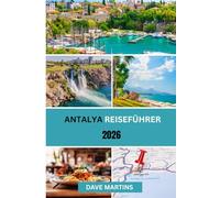 Antalya Reiseführer 2026