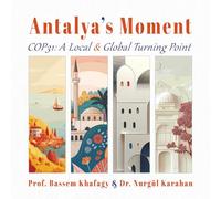 Antalya's Moment: COP31: A Local & Global Turning Point