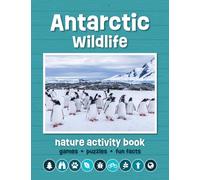 Antarctic Wildlife Nature Activity Book