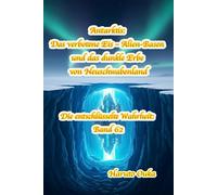 Antarktis: Das verbotene Eis - Alien-Basen und das dunkle Erbe von Neuschwabenland: 62