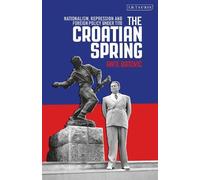 Ante Batovic The Croatian Spring (Tascabile)