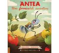 Antea. Una formicabile avventura