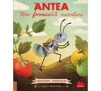 Antea. Una formicabile avventura