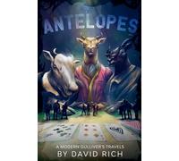 Antelopes, A Modern Gulliver's Travels: 2