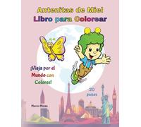 Antenitas de Miel Libro para Colorear: ¡Viaja por el Mundo con Colores!