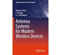 Antenna Systems for Modern Wireless Devices