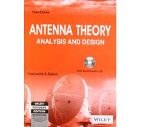 ANTENNA THEORY : ANALYSIS AND DESIGN (WITH CD) 3 EDITION