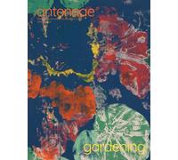 Antennae #67 Gardening 2