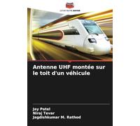 Antenne UHF montée sur le toit d'un véhicule