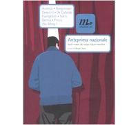 Anteprima nazionale. Nove visioni del nostro futuro invisibile