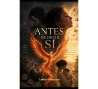 Antes de decir si