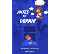 Antes de Dormir: Devocionais para Crianças