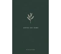 ANTES DE IRME