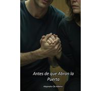 Antes de que Abran la Puerta