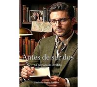 Antes de ser dos: La precuela de Dividido
