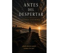 Antes del despertar