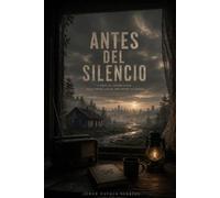 Antes del Silencio