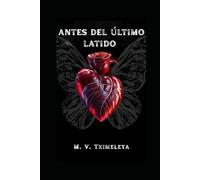 Antes del último latido