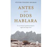 Antes que Dios hablara