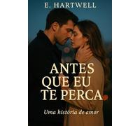 Antes Que Eu Te Perca