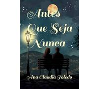 Antes Que Seja Nunca: - Seja carinhoso com a Natureza -