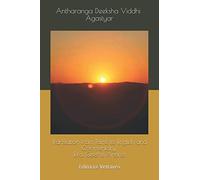 Antharanga Deeksha Viddhi: Translation from Tamil to English and Commentary
