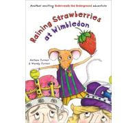 Anthea and Wendy Turner Raining Strawberries at Wimbledon (Tascabile)