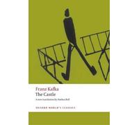 Anthea Bell Franz Kafka The Castle (Tascabile) Oxford World's Classics