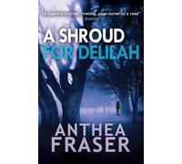 Anthea Fraser A Shroud for Delilah (Tascabile) DCI Webb Mystery