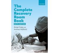 The Complete Recovery Room Book by Anne Craig