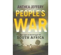 Anthea Jeffery People's War (Tascabile)