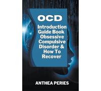Anthea Peries Ocd (Tascabile) Self Help
