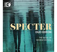 George Antheil Duo Odéon: Specter: The Music of George Antheil (CD) Album