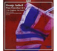 Antheil, G. - Jazz Sym. -Piano Cncrtos 1&2