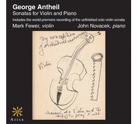 Antheil, G. - Sonatas For Violin & Piano