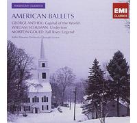 Antheil, Gould, Schumann: American Ballet Music