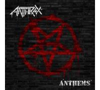 Anthems by Anthrax (2013-03-18)
