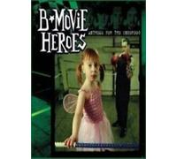 B-Movie Heroes – Anthems for the Underdog – CD