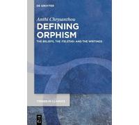 Anthi Chrysanthou Defining Orphism (Tascabile)