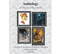 Anthology: A Collection of Short Stories